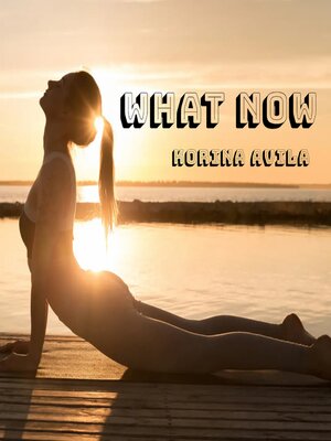 cover image of What Now
